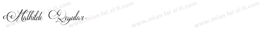 Mathilde Regular字体转换